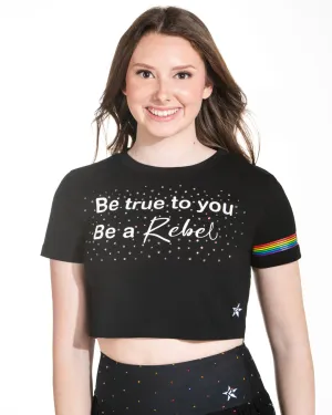 Adjustable Hem HypoallergenicFabric Be a Rebel Cropped Tee in Rainbow Crush